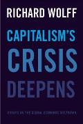 Capitalisms Crisis Deepens