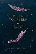Build Yourself a Boat (BreakBeat Poets)