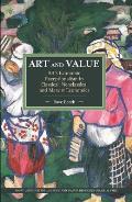 Art & Value Arts Economic Exceptionalism in Classical Neoclassical & Marxist Economics