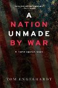 Nation Unmade by War