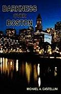 Darkness Over Boston