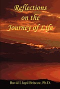 Reflections on the Journey of Life