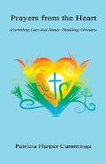 Prayers from the Heart - Forming Lay-Led Inner Healing Groups