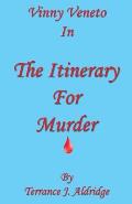 The Itinerary for Murder