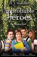 Improbable Heroes