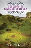 Folklore In Lowland Scotland