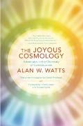 Joyous Cosmology Adventures in the Chemistry of Consciousness