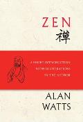 Zen A Short Introduction with Illustrations by the Author