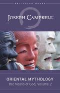 Masks of God Volume 2 Oriental Mythology