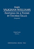Fantasia on a Theme of Thomas Tallis: Study score