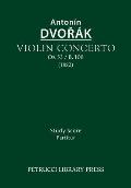 Violin Concerto, Op.53 / B.108: Study score