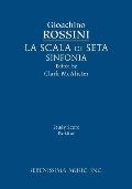La Scala di Seta Sinfonia: Study score