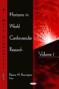 Horizons in world cardiovascular research; v.1