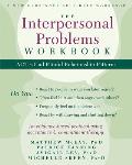 Interpersonal Problems Workbook ACT to End Painful Relationship Patterns