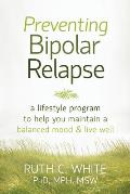 Preventing Bipolar Relapse