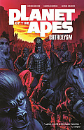 Planet of the Apes: Cataclysm, Volume 1