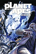 Planet of the Apes Cataclysm Volume 2