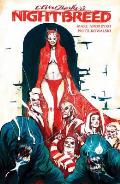 Clive Barkers Nightbreed Volume 1