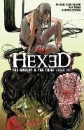 Hexed The Harlot & the Thief Volume 1