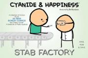 Cyanide & Happiness Stab Factory