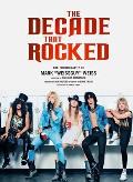 Decade That Rocked The Photography of Mark Weissguy Weiss