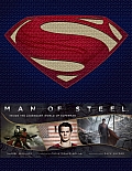 Man of Steel Inside the Legendary World of Superman