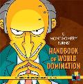 C Mongomery Burns Handbook of World Domination
