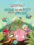 Stella & the Hunt for the Jade Egg An Angry Birds Story Book