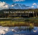 National Parks An American Legacy