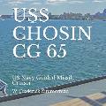 USS Chosin CG 65: US Navy Guided Missile Cruiser