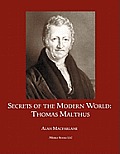Secrets of the Modern World: Thomas Malthus