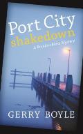 Port City Shakedown: A Brandon Blake Crime Novel