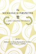 The Sociological Perspective: A Value-Committed Introduction