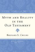 Myth and Reality in the Old Testament