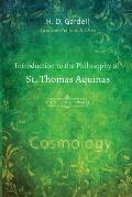 Introduction to the Philosophy of St. Thomas Aquinas, Volume 2