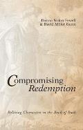 Compromising Redemption: Relating Characters in the Book of Ruth