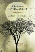 Reflections on Death and Grief