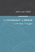 The Covenant of Grace in Puritan Thought