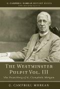 The Westminster Pulpit vol. III