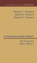 A Passion for Christ