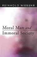 Moral Man & Immoral Society