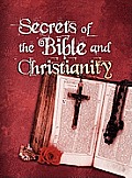 Secrets of the Bible & Christianity
