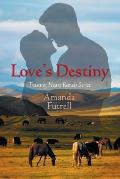 Love's Destiny: Trusting Heart Ranch Series