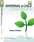 Maternal and Child Health Nursing: Text and Study Guide Pkg