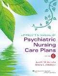 Lippincotts Manual Of Psychiatric Nursing Care Plans