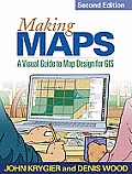 Making Maps A Visual Guide to Map Design for GIS 2nd Edition