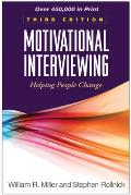 Motivational Interviewing Helping People Change 3rd edition