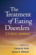 Treatment Of Eating Disorders A Clinical Handbook