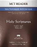 MCT Reader New Testament Podium Print, Mickelson Clarified: A Precise Translation of the Hebraic-Koine Greek in the Literary Reading Order