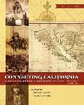 Connecting California Volume I Selections In Early American History